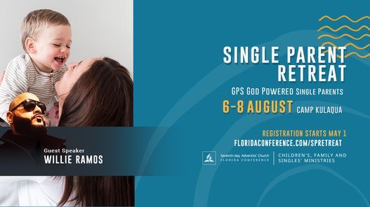 2021 Single Parent Retreat