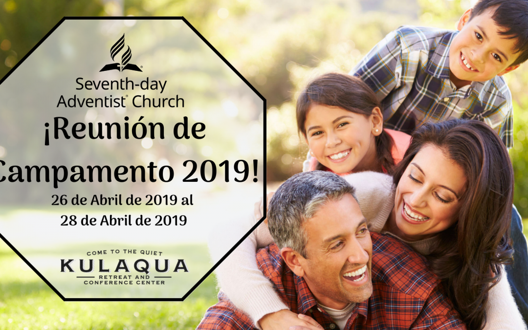 2019 Annual Seventh-day Adventist Spanish Camp Meeting