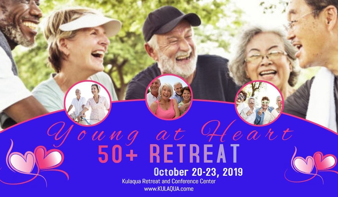 2019 Young At Heart Retreat